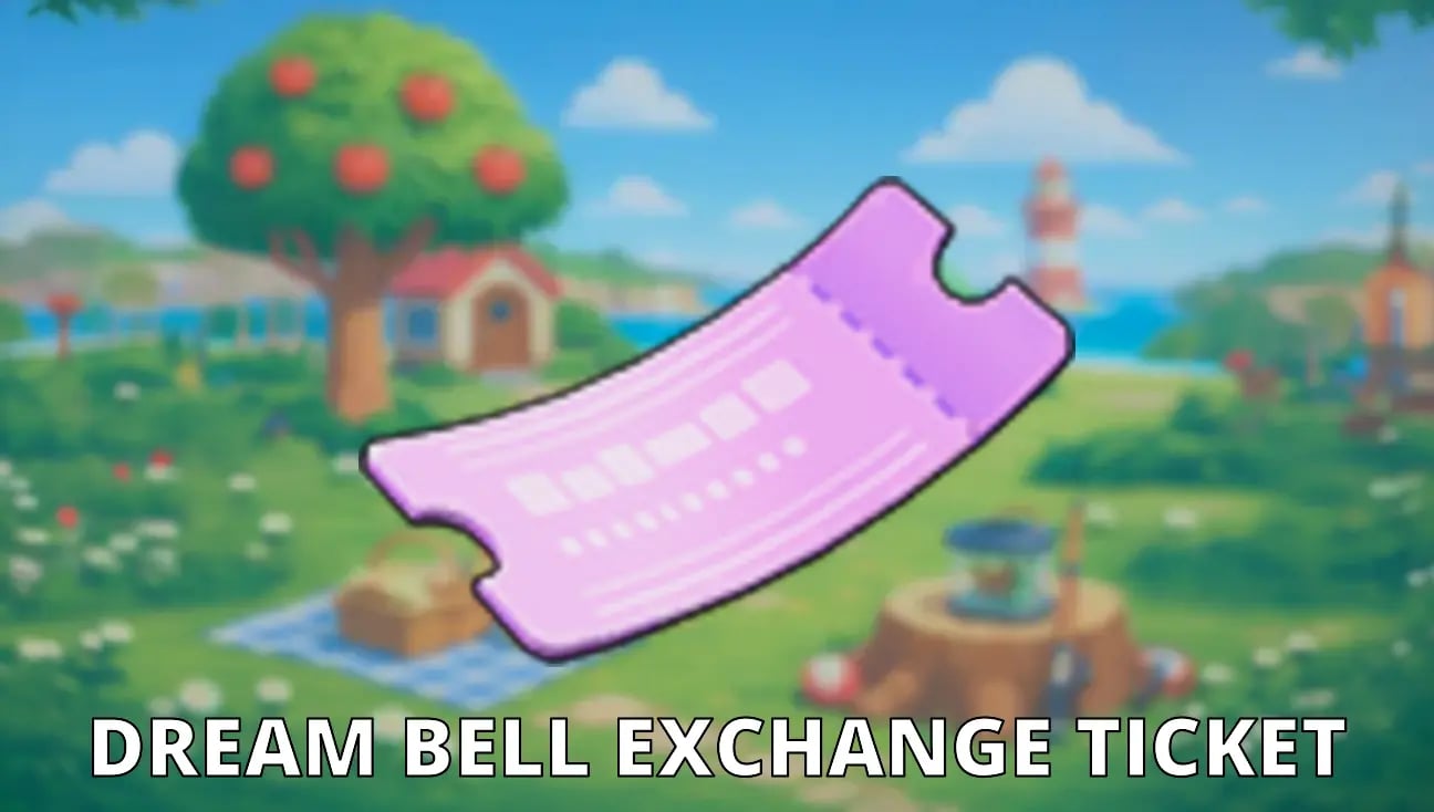 Dream Bell Exchange Ticket artwork