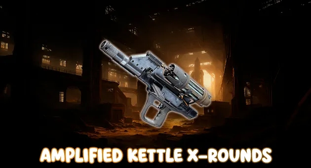 Amplified Kettle X-Rounds artwork