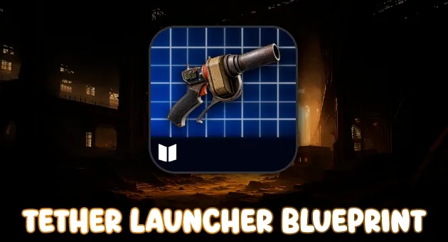 Tether Launcher BluePrint artwork