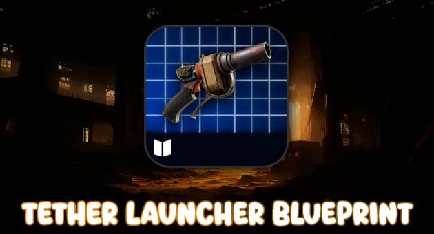 Tether Launcher BluePrint artwork