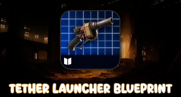 Tether Launcher BluePrint artwork
