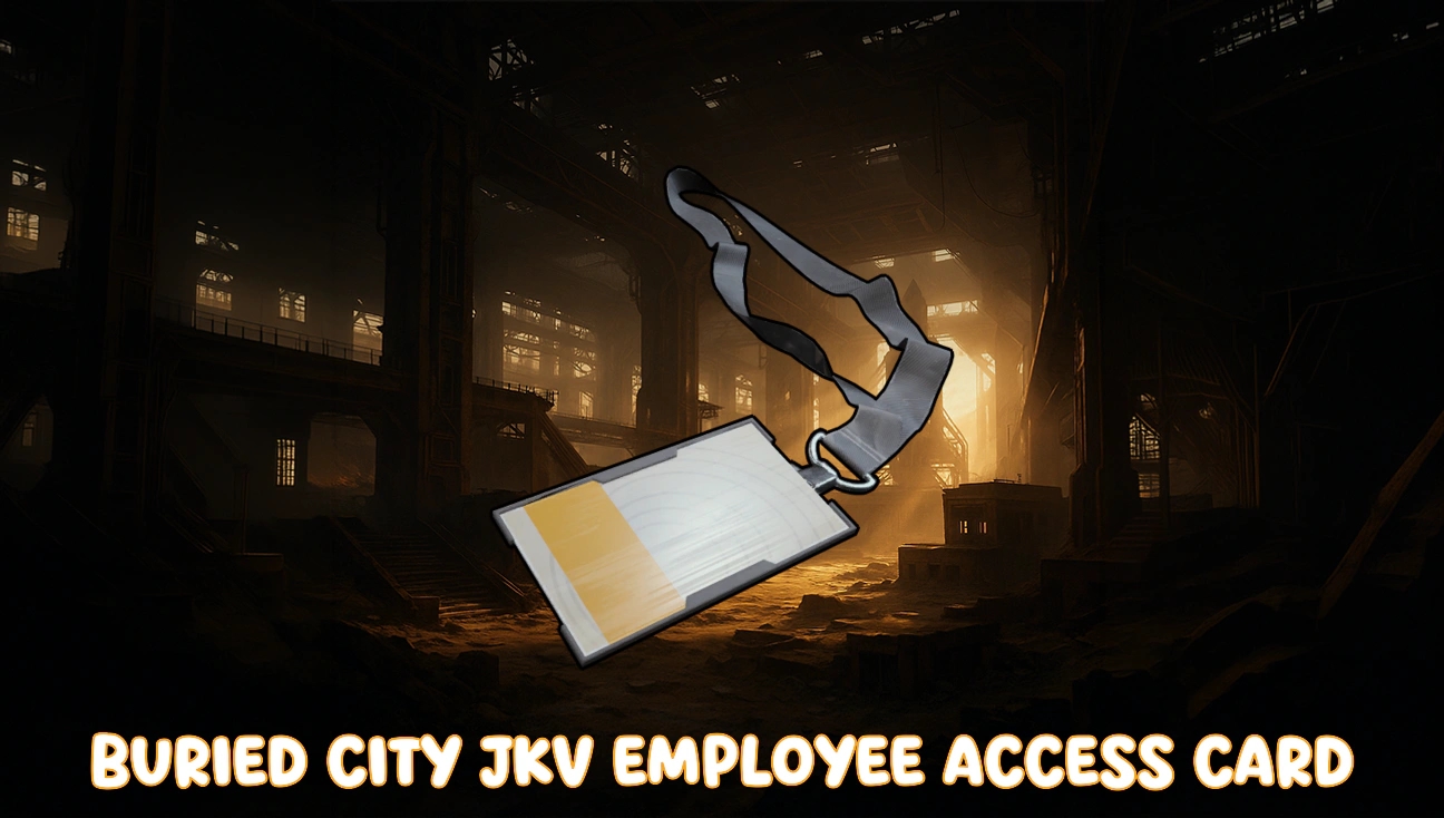 Buried City JKV Employee Access Card artwork
