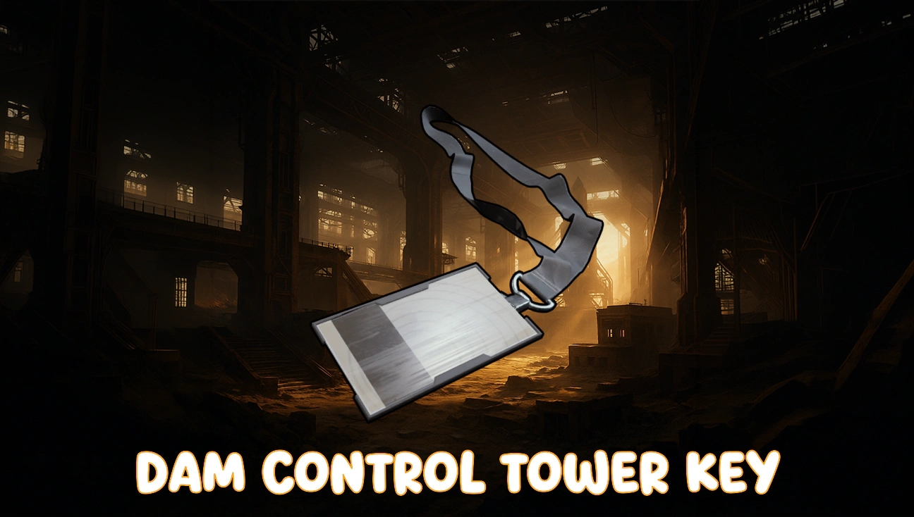 Dam Control Tower Key artwork