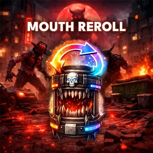 Mouth Reroll artwork