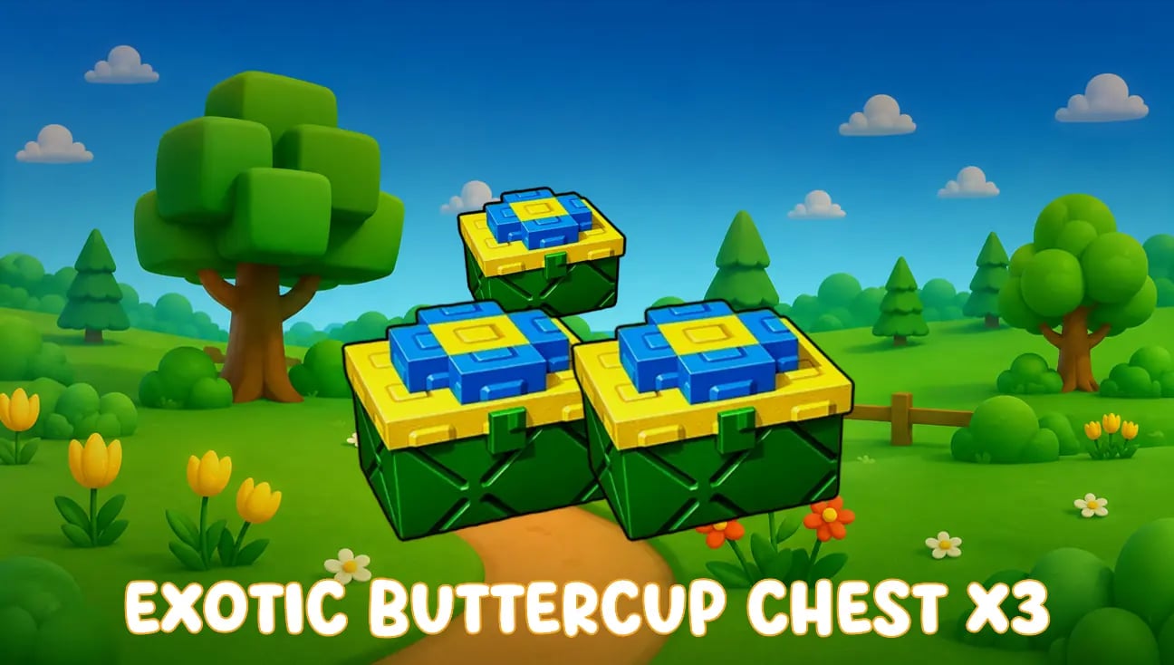 3x Exotic Buttercup Chest artwork