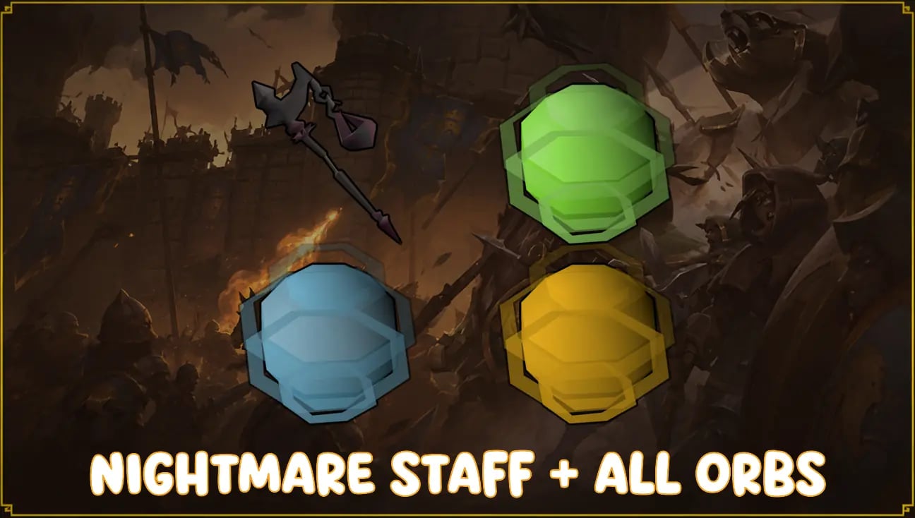 Nightmare staff + All orbs artwork