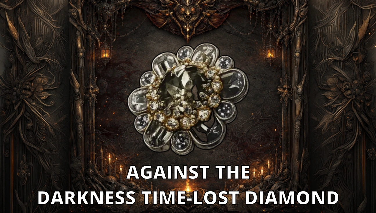 Against the Darkness Time-Lost Diamond artwork