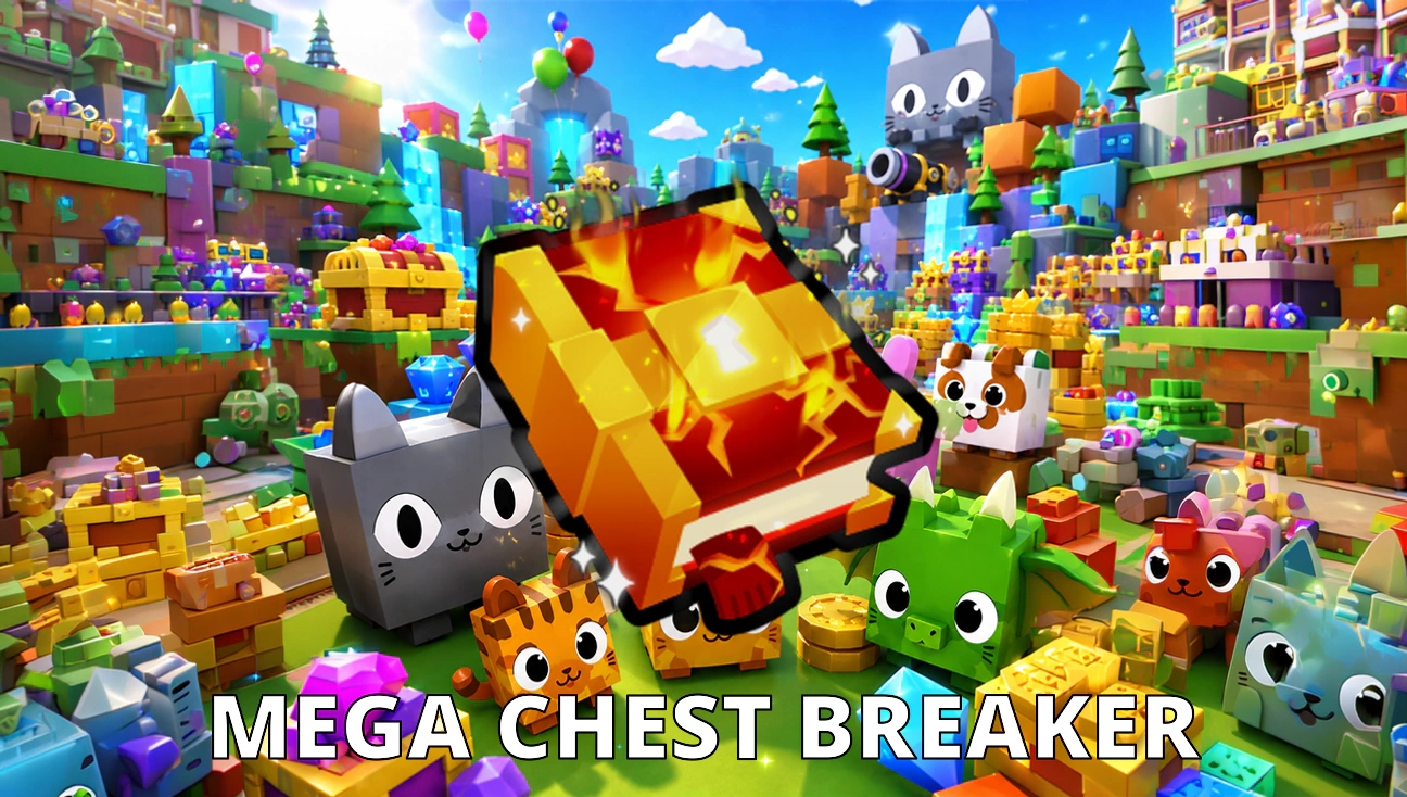 Mega Chest Breaker artwork
