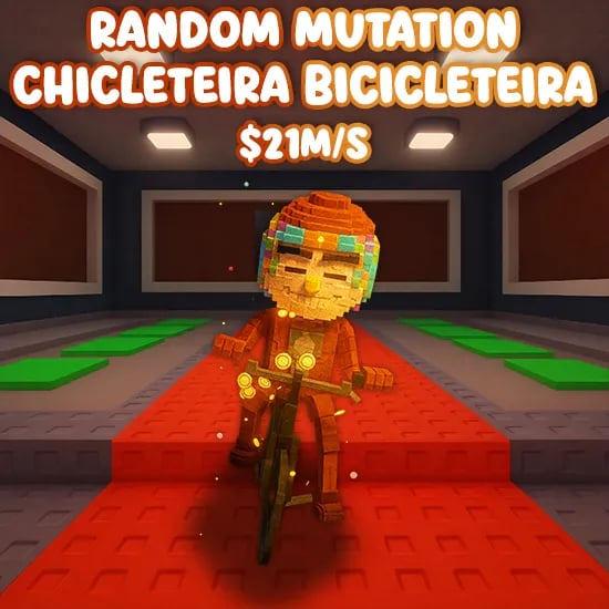 Random Mutation Chicleteira Bicicleteira $21M/S + artwork