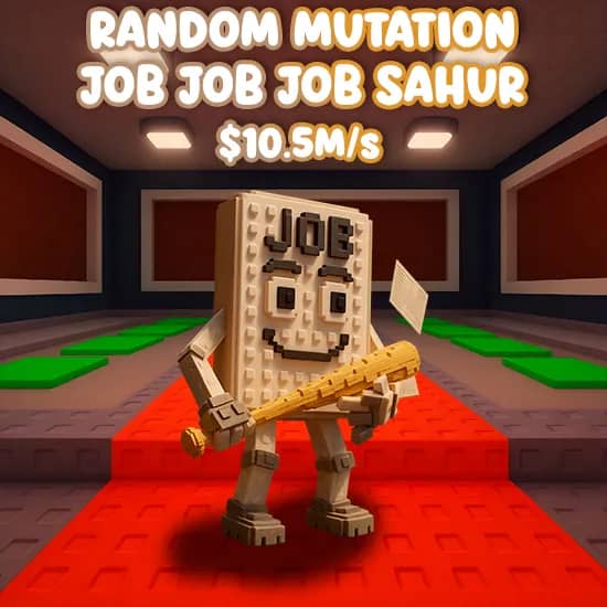 Random Mutation Job Job Job Sahur $10.5M/S + artwork