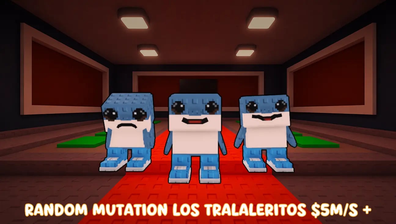 Random Mutation los Tralaleritos $5M/S + artwork