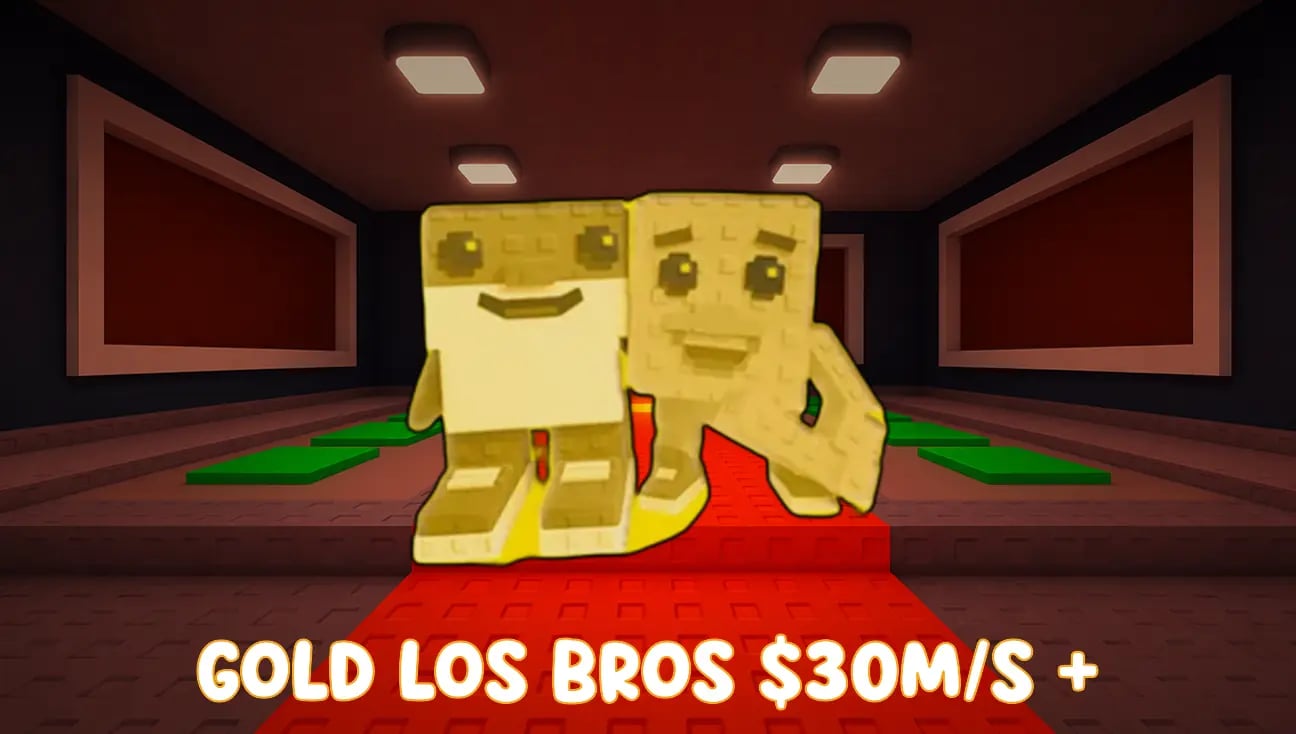 Gold Los Bros $30M/s + artwork
