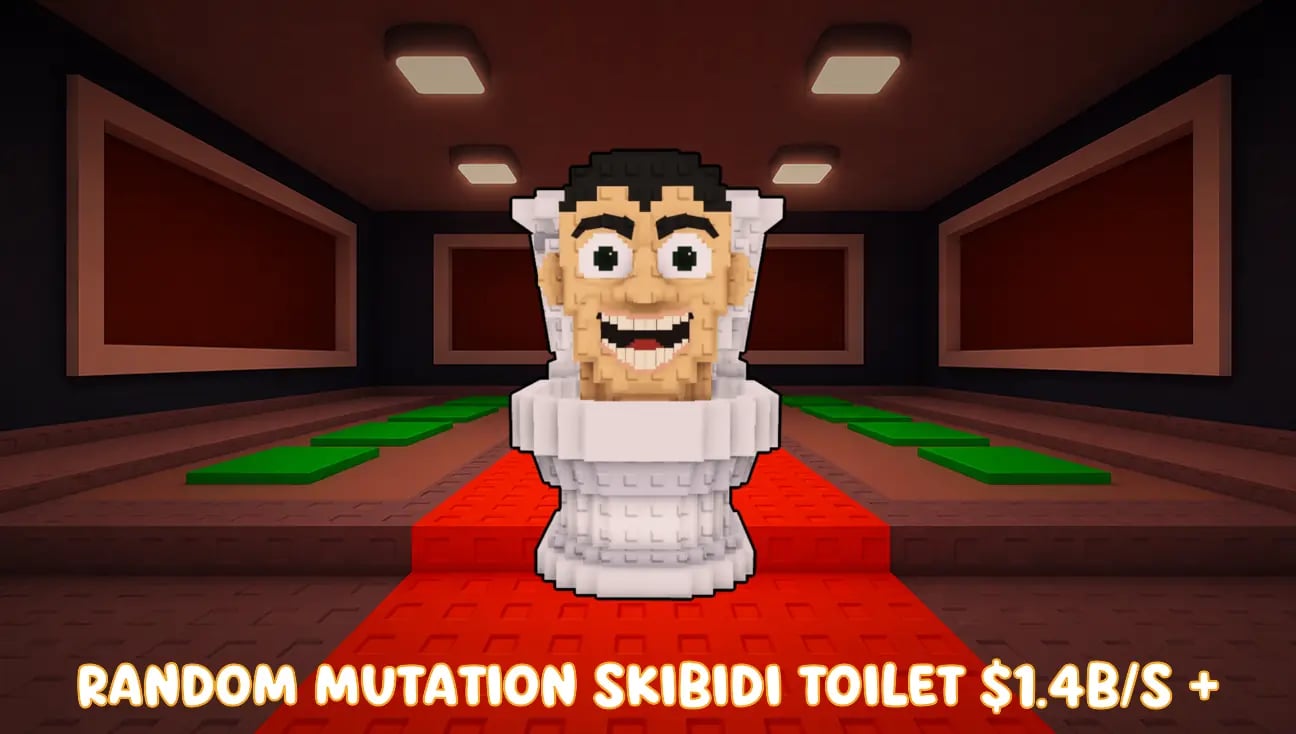 Random Mutation Skibidi Toilet $1.4B/S + artwork