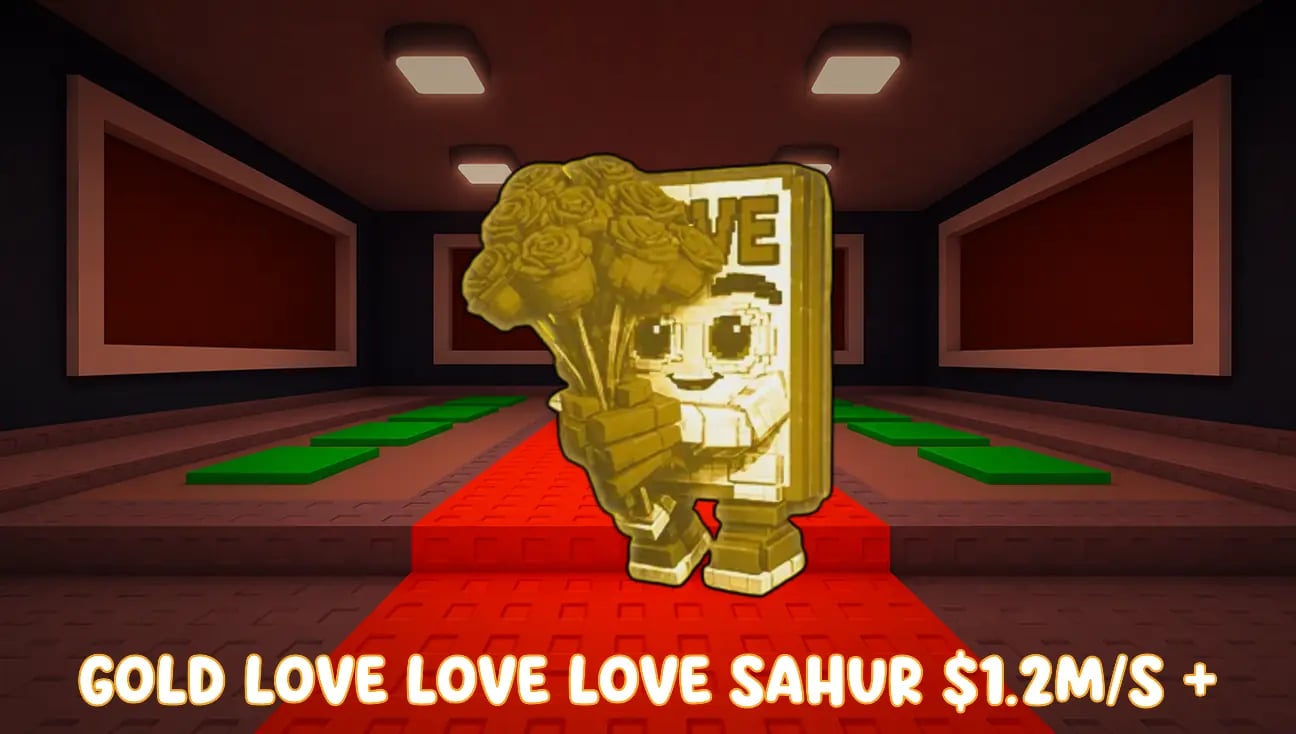 Gold Love Love Love Sahur $1.2M/s + artwork