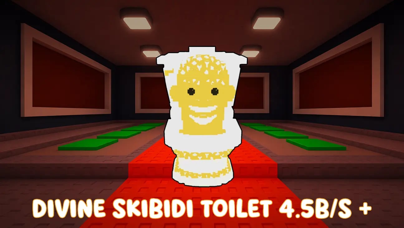 Divine Skibidi Toilet 4.5B/s + artwork