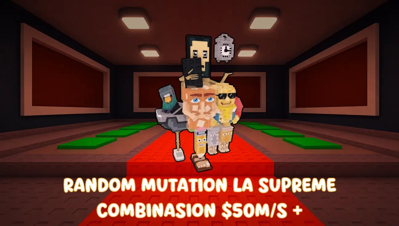 Random Mutation La Supreme Combinasion $50M/S + artwork
