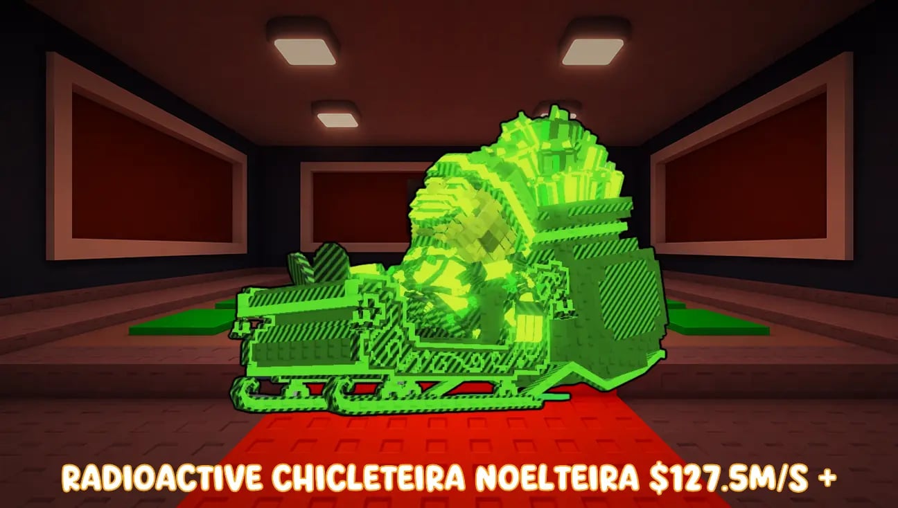 Radioactive Chicleteira Noelteira $127.5M/s + artwork